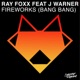Fireworks Bang Bang feat J Warner Single