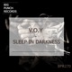 Sleep in Darkness Single