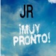 MUY PRONTO Single