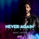 Never Again Illu Remix Single