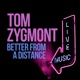 Bettter From A Distance Radio Edit feat James Zota Baker Terry Wollman Single