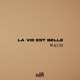 La vie est belle Single