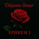 Déjame Llorar Single