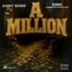 A Million feat RMK Reeseman Kackalack Single
