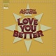 Love You Better Single