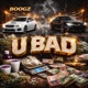 U Bad Single