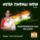 Mera Zindagi India Single