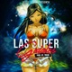 Las Super Guiales feat yacko Single