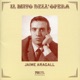 Il mito dell opera Jaime Aragall Live Recordings 1966 1977