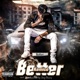Better 2023 Remastered Version Single