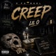 Creep feat Lil O Single