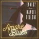 Amore blues feat Manuel Bellone Single