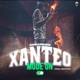 Xanteo Mode On Single