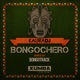 Bongochero Bongotrack Remix Single