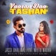 Yaaran Daa Tashan feat Neetu Nadha Single