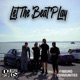 Let the Beat Play feat Bowlzy 28Mace Killy24z C Radio Edit Single