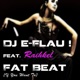 Fat Beat If You Want To feat Raihkel Single