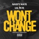 Won t Change feat Lil Pete Single