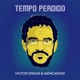 Tempo Perdido Radio Edit Single
