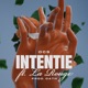 Intentie feat La Rouge Single