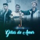 Gotas de Amor Single