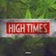 High Times Single