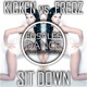 Sit Down Kicken vs Freqz Single