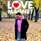 LOVE MAGNET feat haris Single