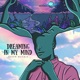 Dreaming In My Mind Single