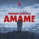 Ámame Versión Acustica Single