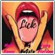 Lick feat MattRaww Yung Platano Single