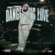 Dangerous Love Single
