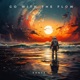 Go With the Flow Single