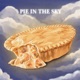 Pie In the Sky Single