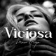 Viciosa Single