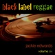 Black Label Reggae Vol 6