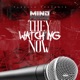They Watching Now Single