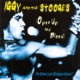 Open Up and Bleed The Great Lost Stooges Album 1973 Rehearsal Live Tracks