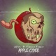 Apple Cider feat Foreign Forest Single
