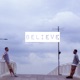 Believe feat Sago W Single