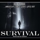 Survival feat Smoke Gzus Greg Dos Amiccella Single