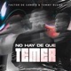 No hay de qué temer feat Tommy Bueno Single