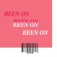 Been On feat Lee Single