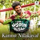 Kanno Nilakayal From Oru Yamandan Premakadha Single