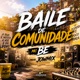 Baile na Comunidade Single