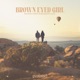 Brown Eyed Girl Single