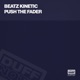 Push the Fader