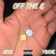 Off The E feat YBKNL Single