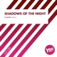 Shadows of the Night The Factory Team Remix Single