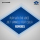 Play With the Voice feat Csilla Remixes Single